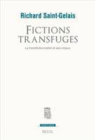 Fictions transfuges, La transfictionnalité et ses enjeux