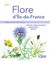 Flore d'Ile de France, Clés de détermination, taxonomie,statuts.