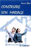 Construire son mariage