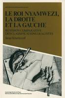 Le roi nyamwezi, la droite et la gauche, Révision comparative des classifications dualistes