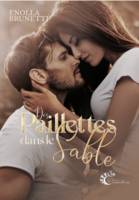 Des paillettes dans le sable