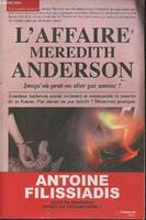 L'affaire Meredith Anderson - Jusqu'où peut-on aller par amour ?, jusqu'où peut-on aller par amour ?