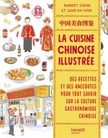 Guide illustré La cuisine chinoise illustrée