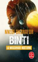 2, La Mascarade nocturne (Binti, Tome 2)