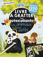 Mon livre d'autocollants à gratter - Les animaux et leurs petits