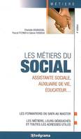 Les métiers du social, assistance sociale, auxiliaire de vie, éducateur