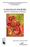 Langues et sociétés, Approches sociolinguistiques et didactiques