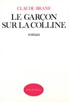 Le garçon sur la colline (roman)