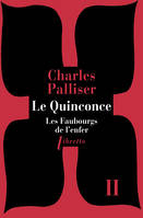 2, Le Quinconce tome 2, roman