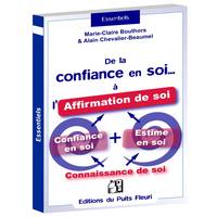 De la confiance en soi... à l'affirmation de soi