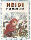 Heïdi et le grand hiver