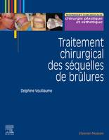 Traitement chirurgical des séquelles des brûlures