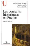 Les courants historiques en France, 19e-20e siècle