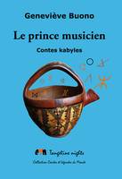 Le prince musicien, Contes kabyles