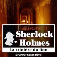 Sherlock Holmes - La crinière du lion