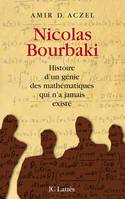 Nicolas Bourbaki, histoire d'un génie des mathématiques qui n'a jamais existé