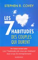 Les 7 habitudes des couples qui durent