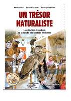 UN TRÉSOR NATURALISTE La collection de zoologie de la faculté des sciences de Rennes