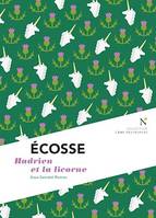 Écosse, Hadrien et la licorne