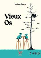 Vieux os