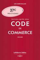 Code de commerce 2024 annoté. Édition limitée. 119e éd.