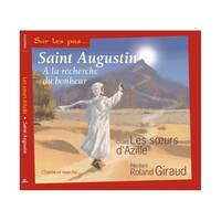 SAINT AUGUSTIN  A LA RECHERCHE DU BONHEUR - AUDIO