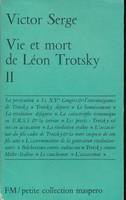 Vie et mort de Léon Trotsky. II