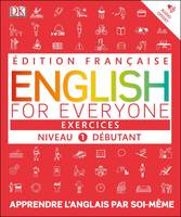 English for Everyone Exercices Niveau 1 débutant, Apprendre l´anglais par soi-même