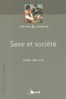 Sexe et société, la question du genre en sociologie