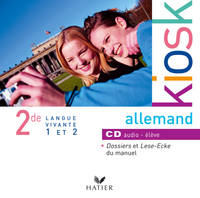 Kiosk Allemand 2de - CD audio élève, éd. 2004