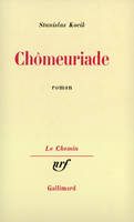 Chômeuriade, roman