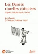 Les Danses rituelles chinoises, d'après Joseph-Marie Amiot