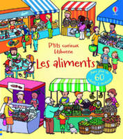 Les aliments - P'tits curieux Usborne