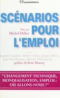 Scénarios pour l'emploi