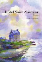 Hôtel Saint-Sauveur - roman