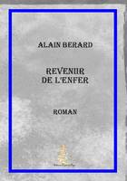 Revenir de l'Enfer, Roman