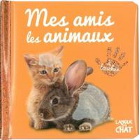 Mes amis les animaux, À toucher