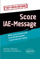 Tout pour réussir le Score IAE Message