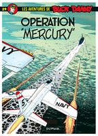 Buck Danny - Tome 29 - Opération Mercury, Volume 29, Opération Mercury