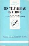 Televisions en europe (les)