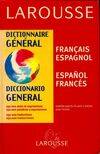 Dictionnaire général. Espagnol/français français/espagnol