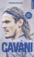 El matador Cavani (Nouvelle édition actualisée)