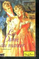 La dame au manoir (the shripney lady)