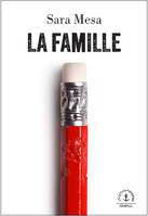 La famille, Roman