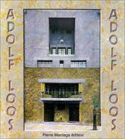 Adolf Loos 1870 - 1933