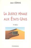 La justice pénale aux États-Unis