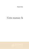 Cette maman-là