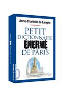 Petit dictionnaire √©nerv√© de Paris