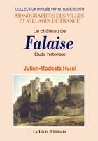 Le château de Falaise - étude historique, étude historique