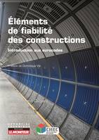 Eléments de fiabilité des constructions